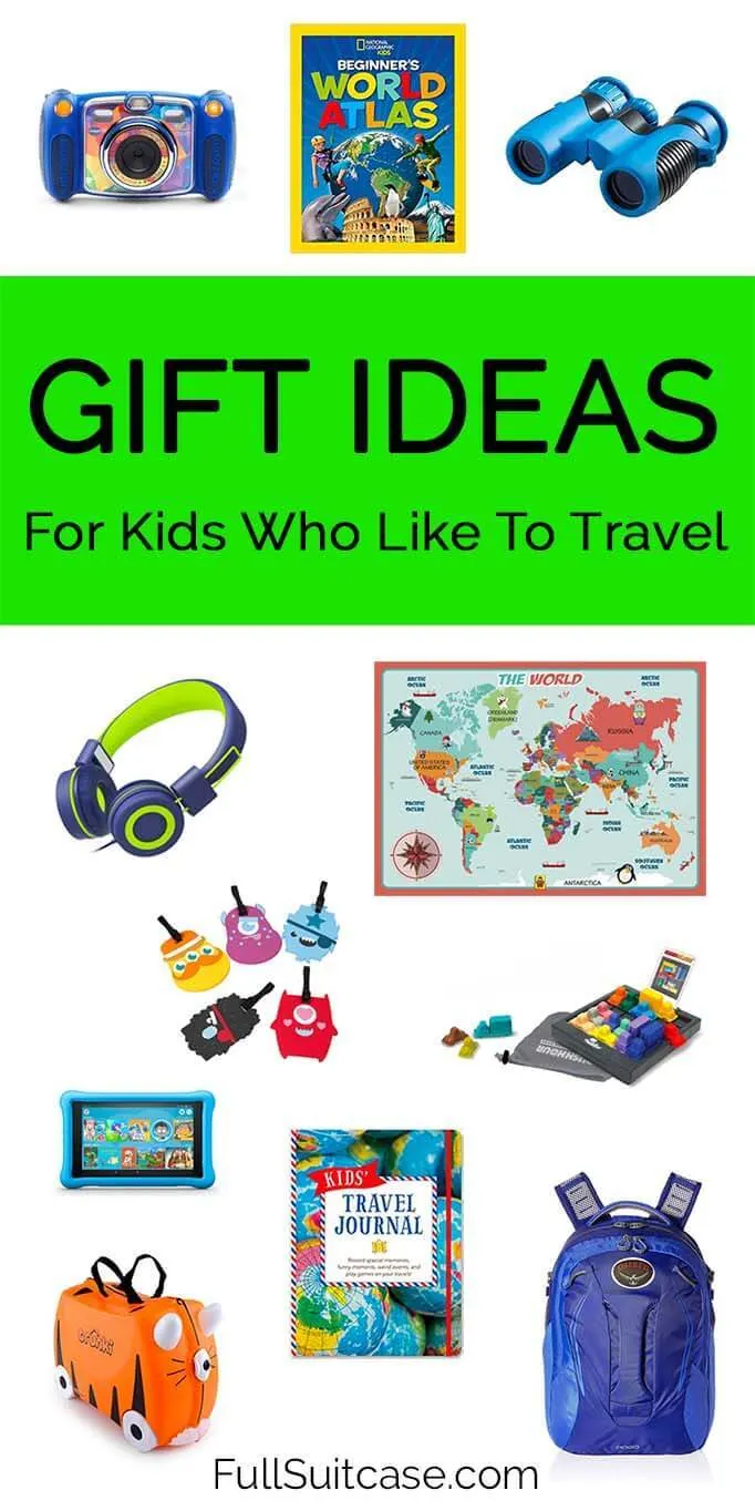 Kids gift ideas - travel presents for children