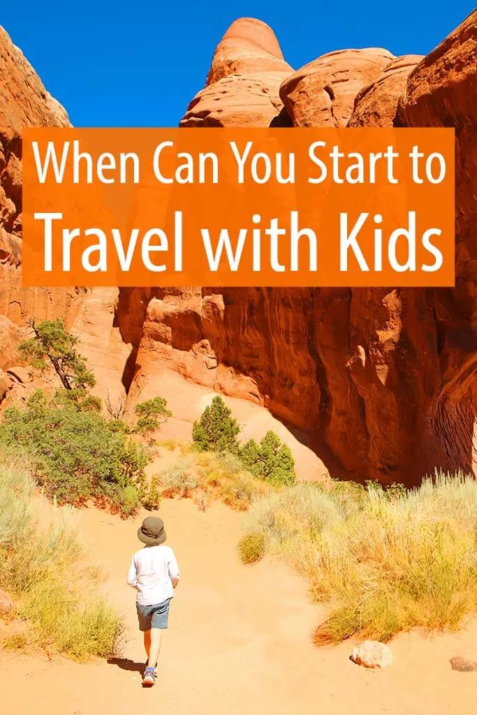 When can you start to travel with kids