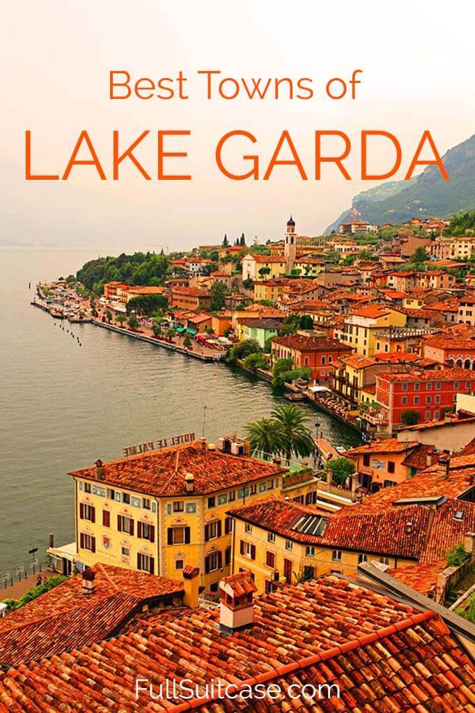 The most beautiful places and charming towns along the Lake Garda in Italy