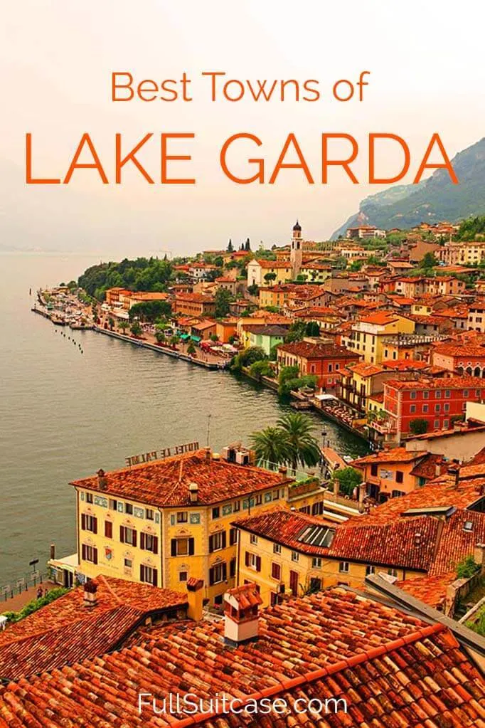 The most beautiful places and charming towns along the Lake Garda in Italy