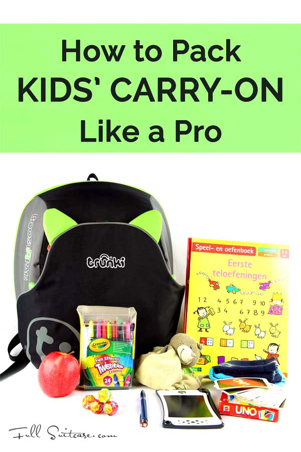 How to pack kids carry-on like a pro
