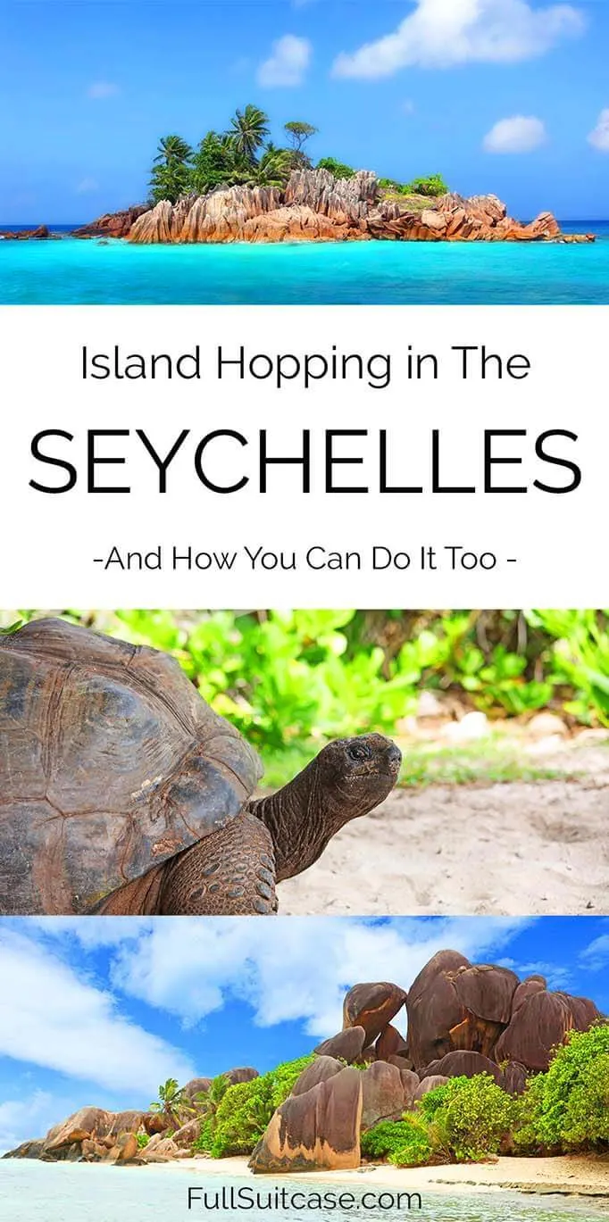 How to easily visit the most beautiful Islands of the Seychelles
