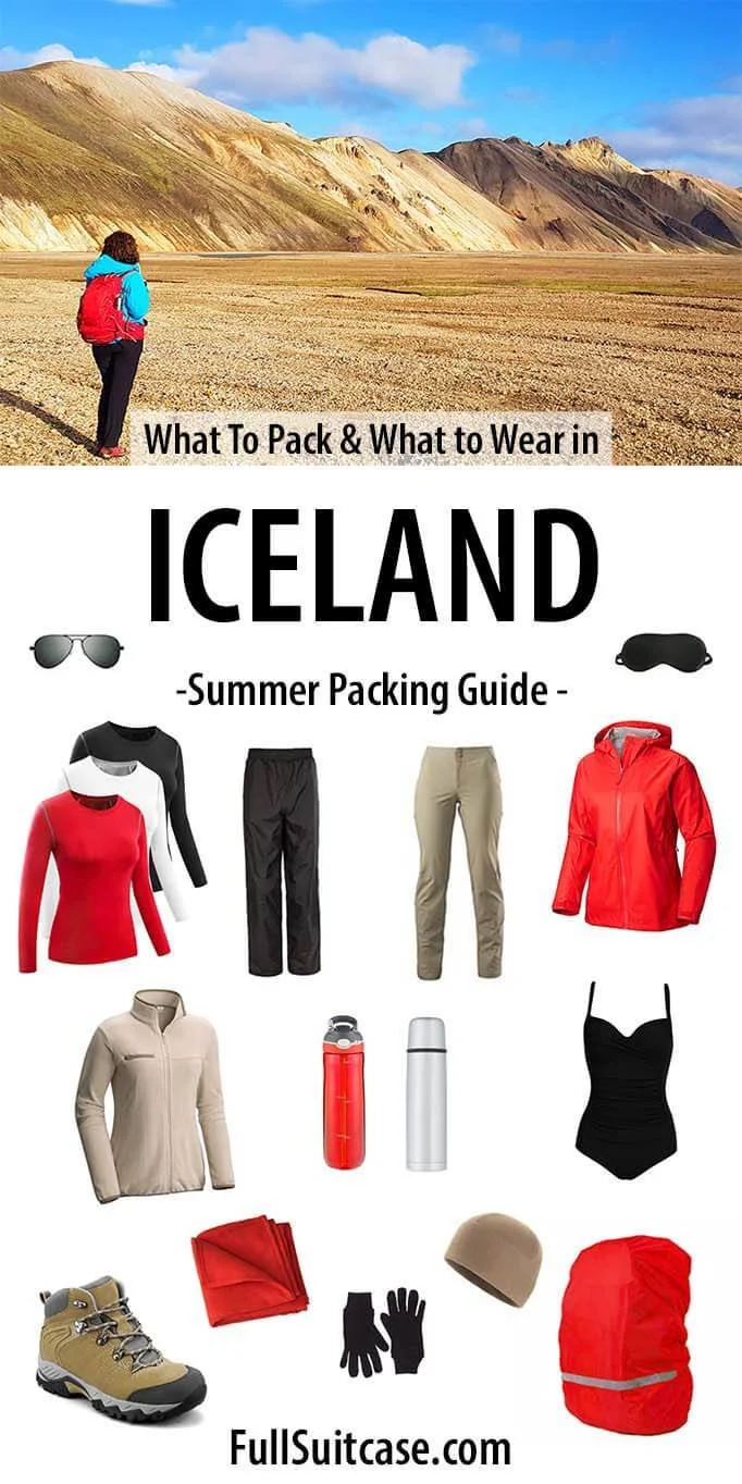 What to pack and what to wear in Iceland - Iceland clothing for summer