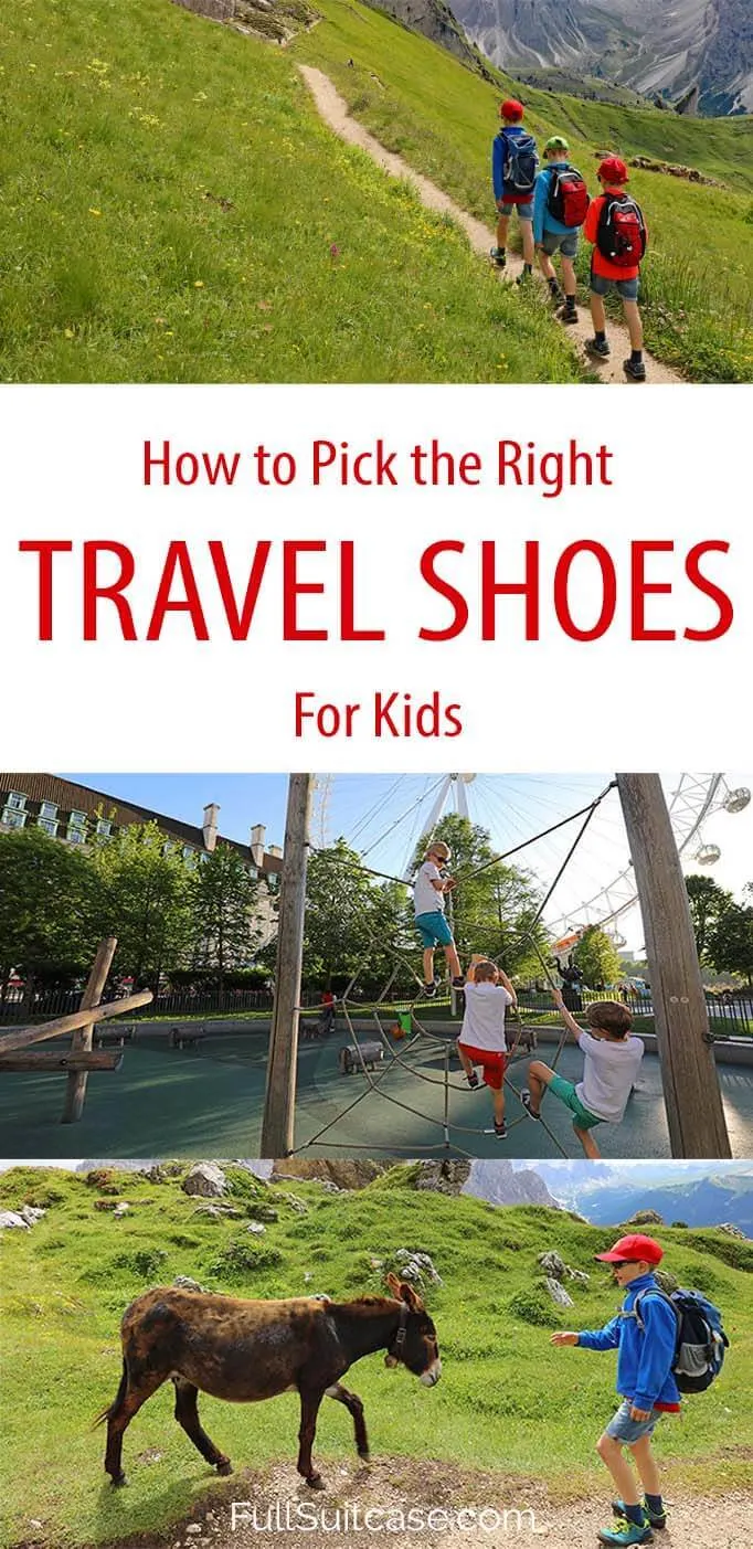 How to choose the best shoes for kids for any trip - hiking, theme parks, city trips, winter vacations, and more