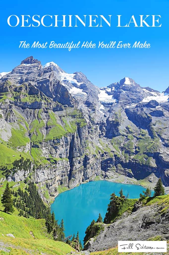 Oeschinen Lake UNESCO World Heritage site the most beautiful hike in Switzerland and probably in the world