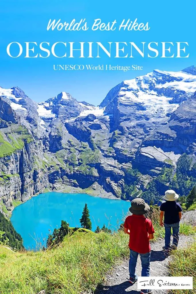 Oeschinen Lake UNESCO World Heritage site the most beautiful hike in Switzerland and probably in the world. Read all about our hike at Oeschinesee with kids!