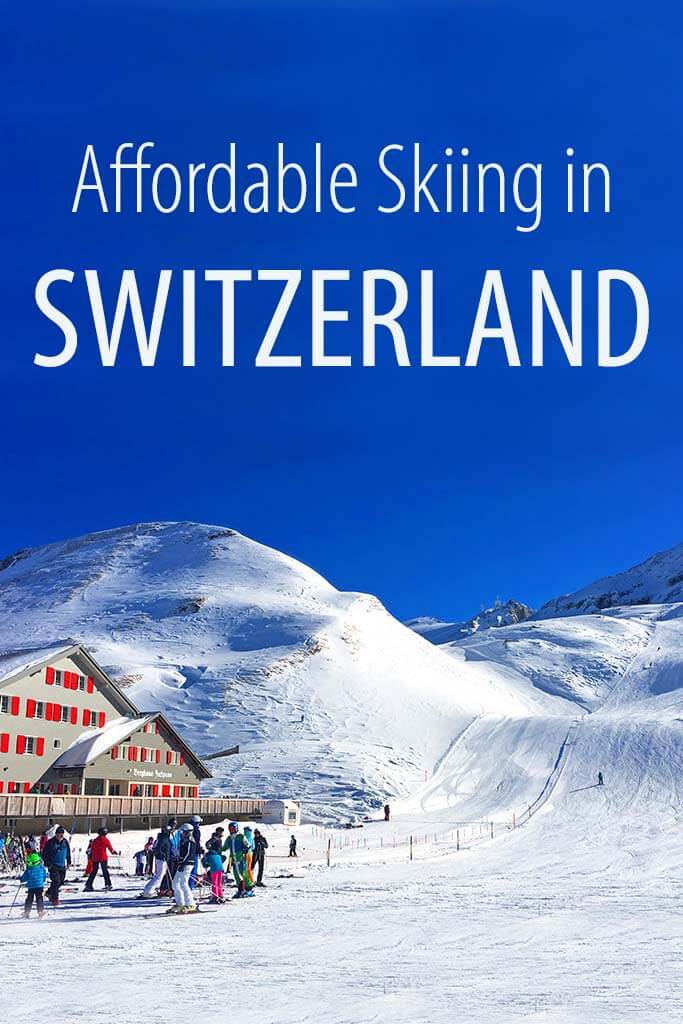 Practical tips for booking budget - friendly Swiss ski holidays, including the list of cheap ski resorts and suggested hotels for an affordable family ski vacation in Switzerland.