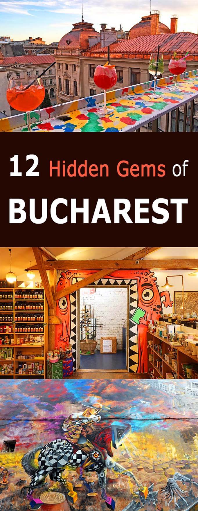 12 incredible hidden gems off the beaten path in Bucharest Romania