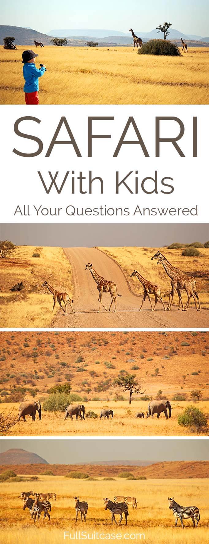 Everything you may want to know about going on an African safari with kids