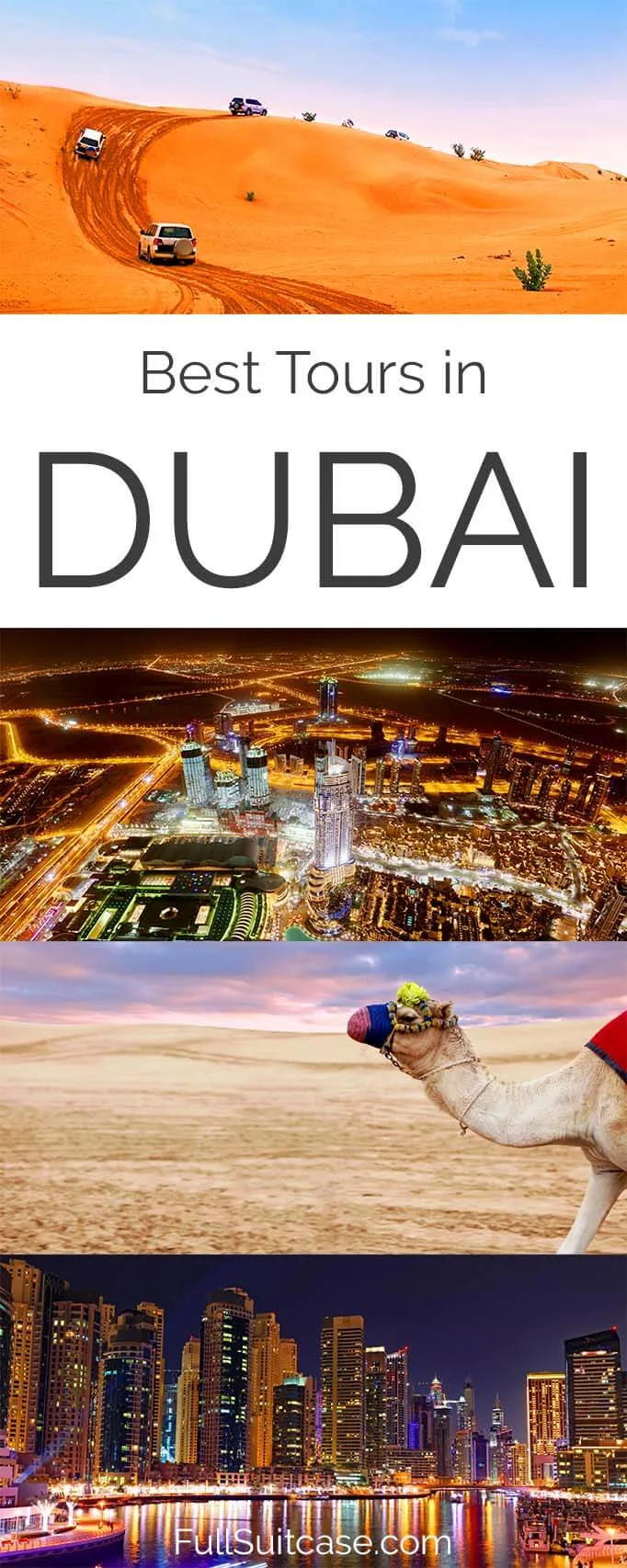 Best excursions, tours, and day trips in Dubai UAE