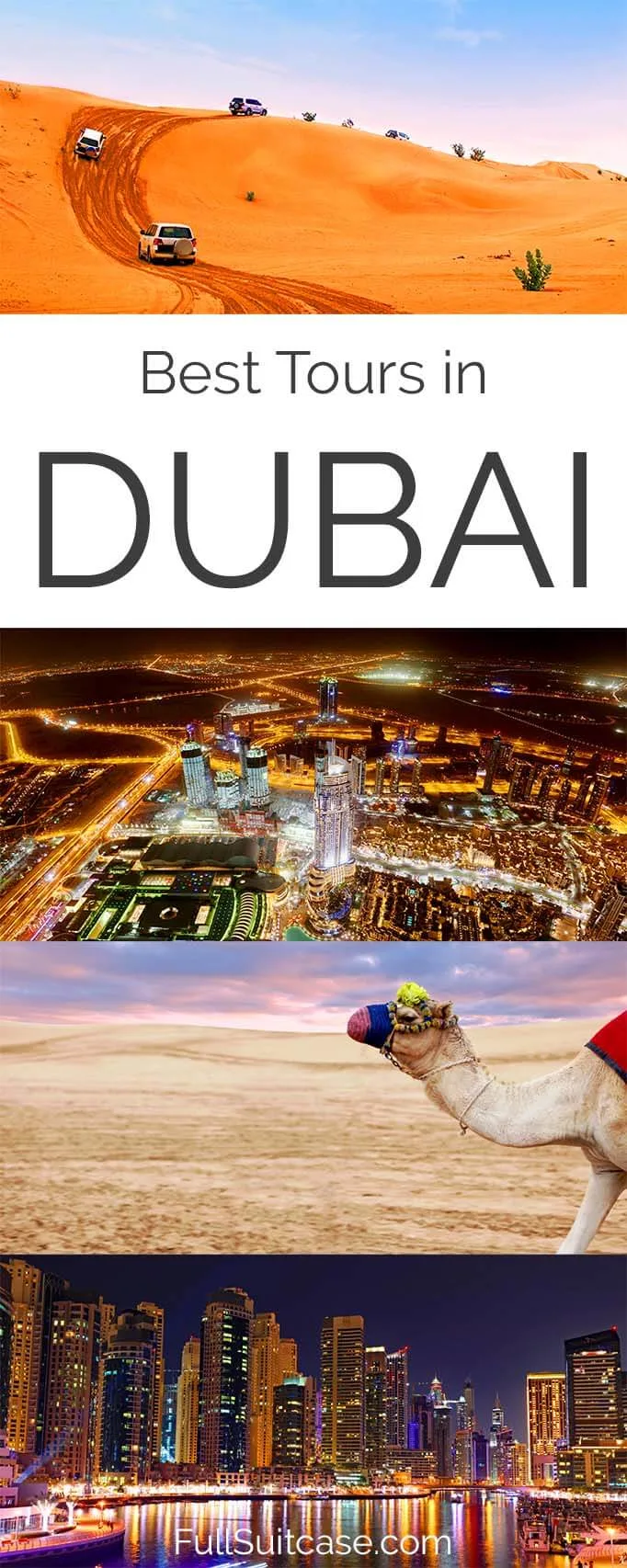 9 Absolute Best Dubai Tours & Excursions (2024)