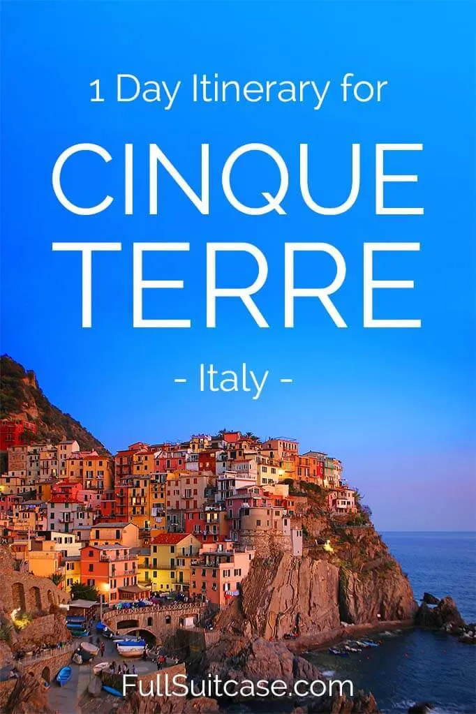 Cinque Terre 1 day itinerary