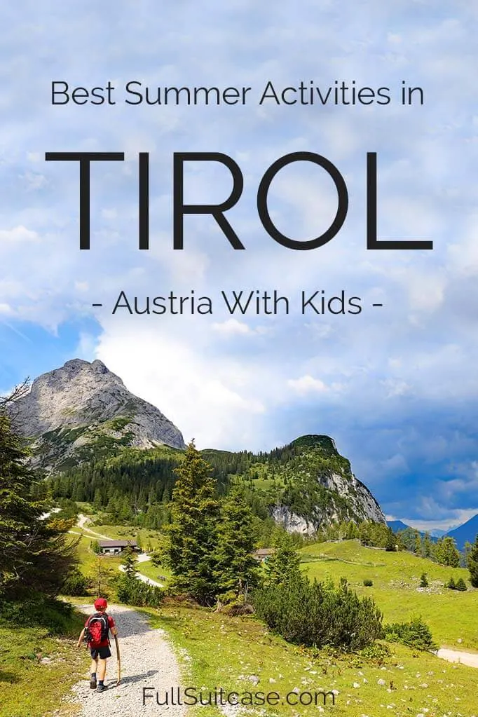 Best things to do in Austrian Tyrol with kids in summer