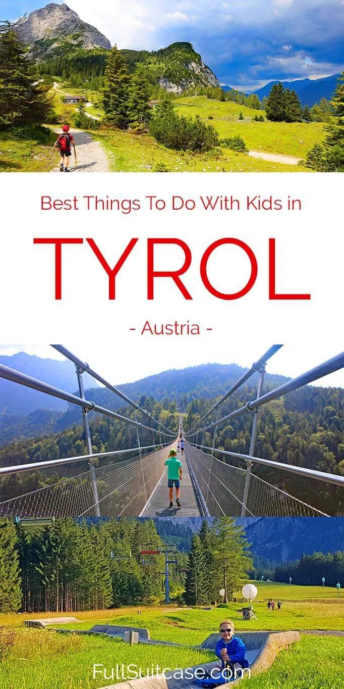 How to Spend an Unforgettable Family Holiday in Austrian Tyrol with kids in summer