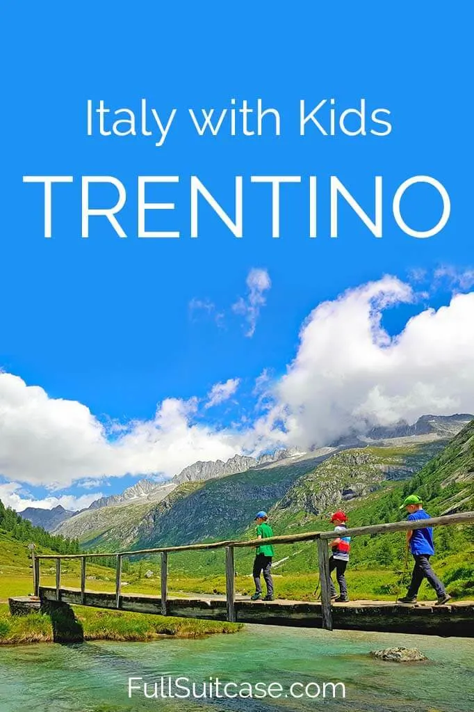 Off the beaten path in Trentino, Italy with kids