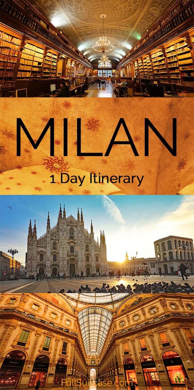 BEST of Milan in One Day (Most Complete Itinerary & Map)