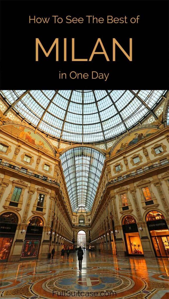 See The Best Of Milan In One Day (Most Complete Itinerary)