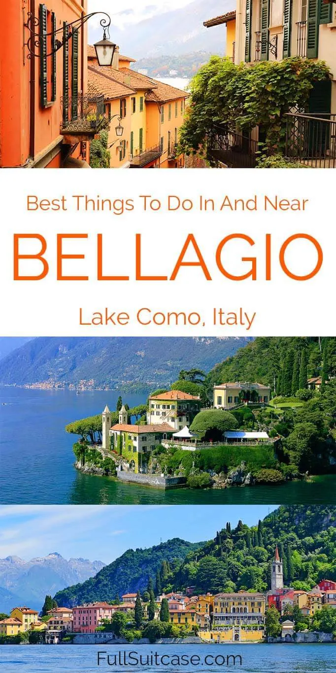 Bellagio (Lake Como, Italy): 15 Best Things to Do & Top Places to See