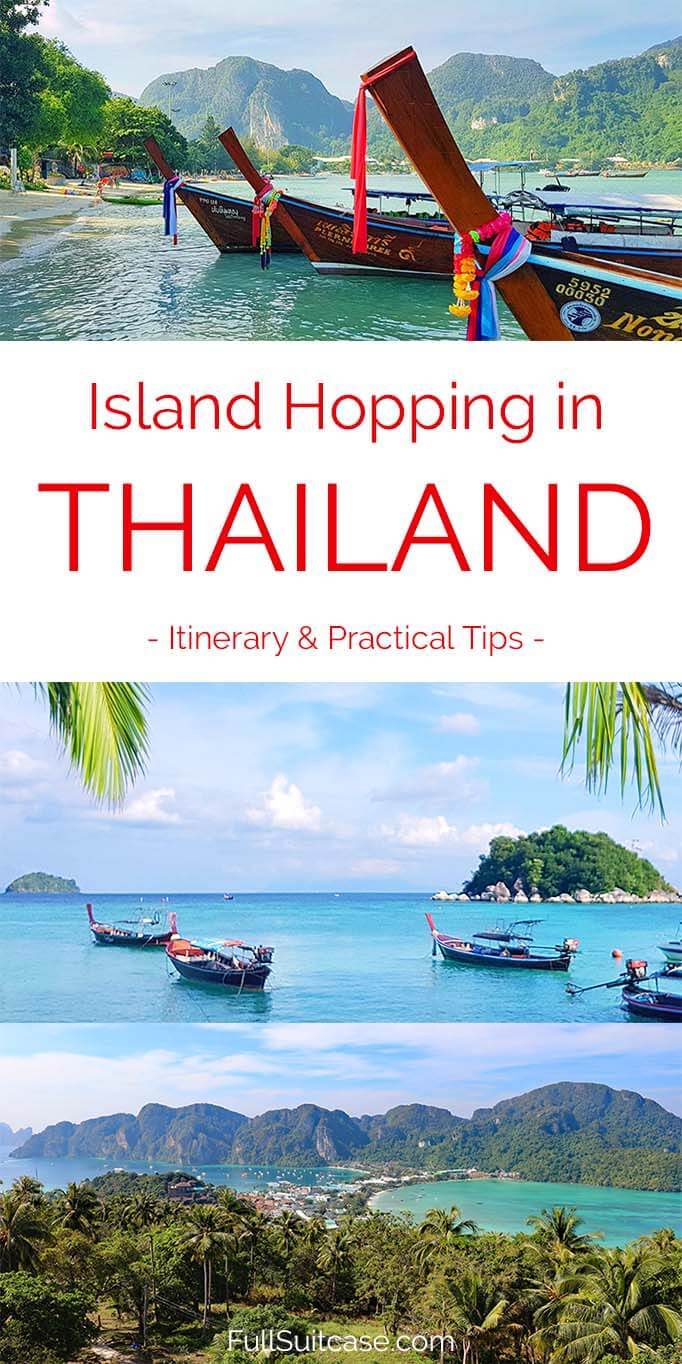 All you may want to know about island hopping in Thailand - best islands to visit, itinerary, and practical tips for your trip