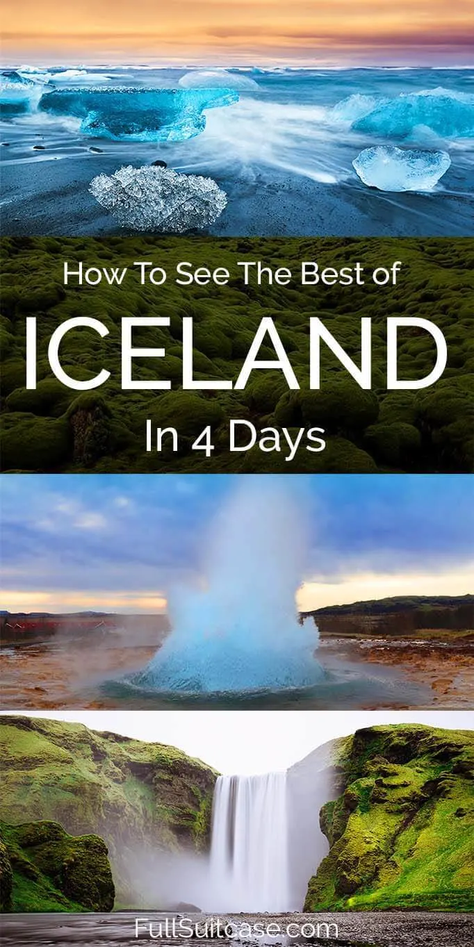 Ultimate Iceland four days itinerary for a self drive trip