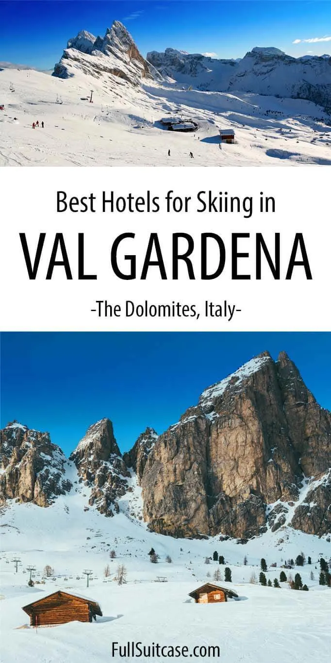 Best Val Gardena hotels for skiing - near ski lifts and with ski to door access