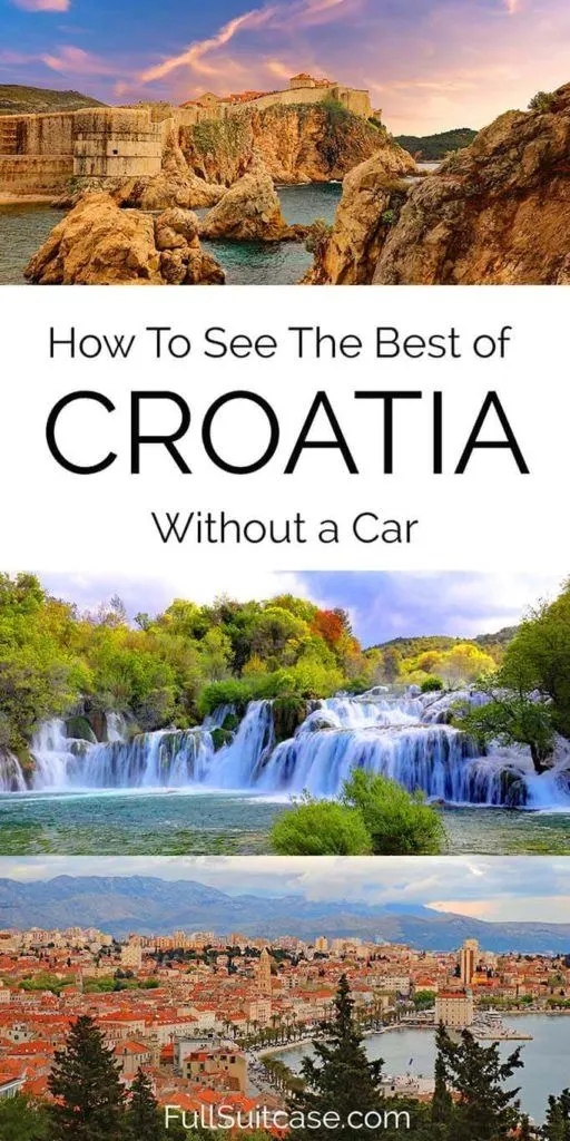 Itinerary suggestions for the best of Croatia without a car