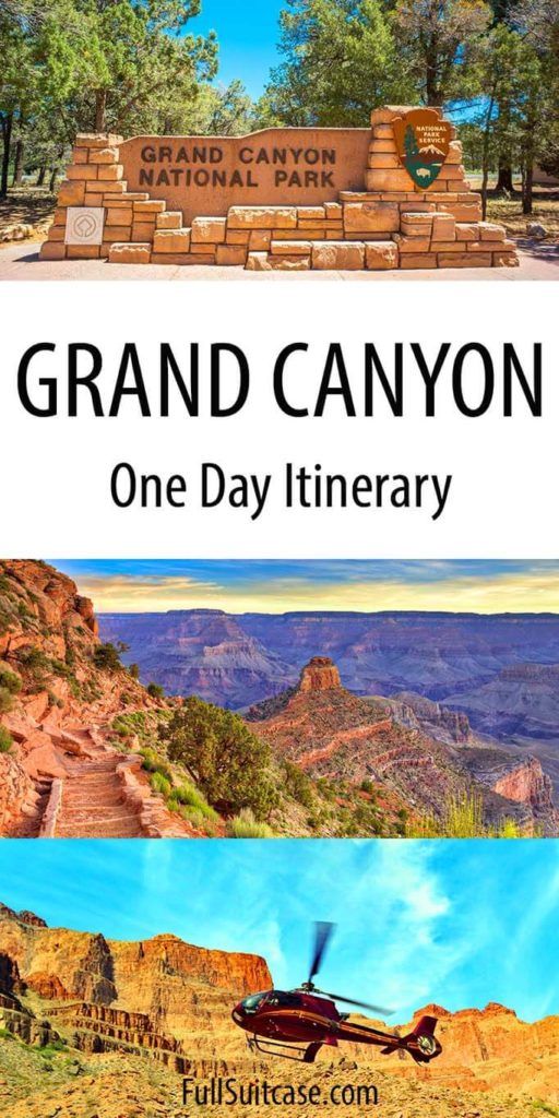 One Day in Grand Canyon (Top Sights, South Rim Itinerary, Map & Tips)