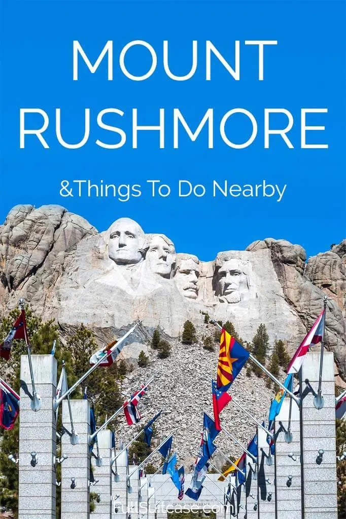 How to visit Mount Rushmore National Memorial and things to do near Mt Rushmore