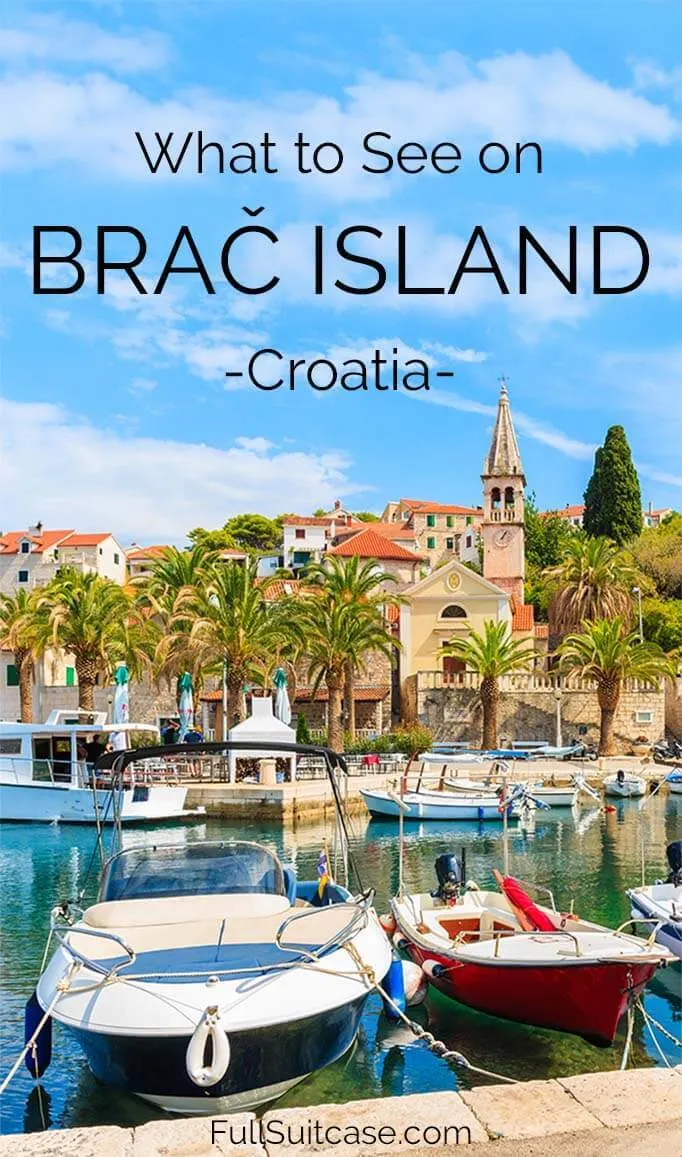 What to do on Brac island Croatia and how to visit it as a day trip from Split. Find out! #croatiatravel #croatia #croatiavaction