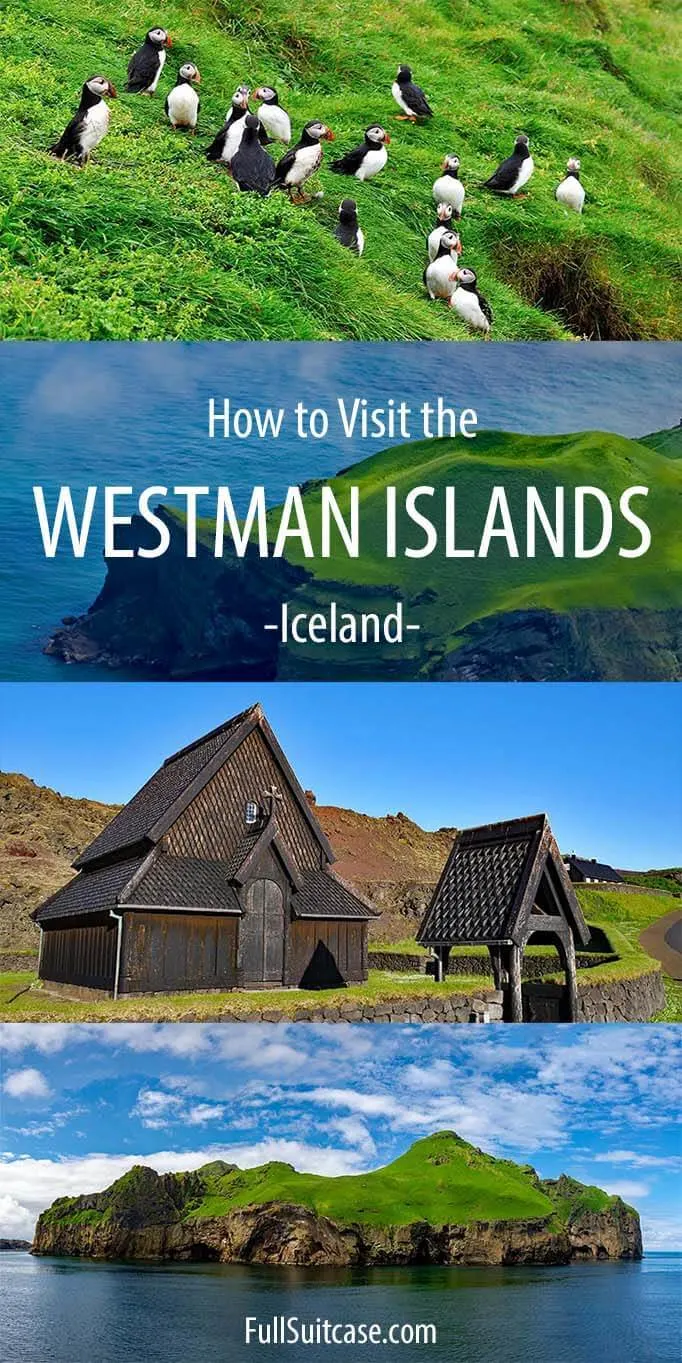 Complete guide to visiting the Westman Islands in Iceland