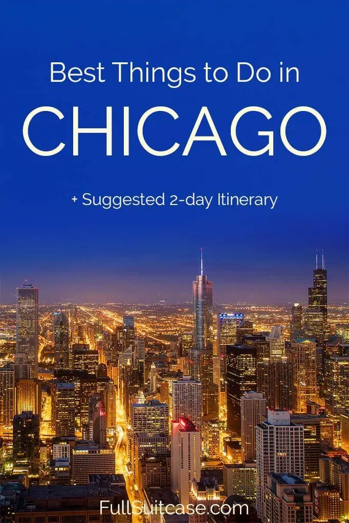 Best things to do in Chicago and itinerary for two days