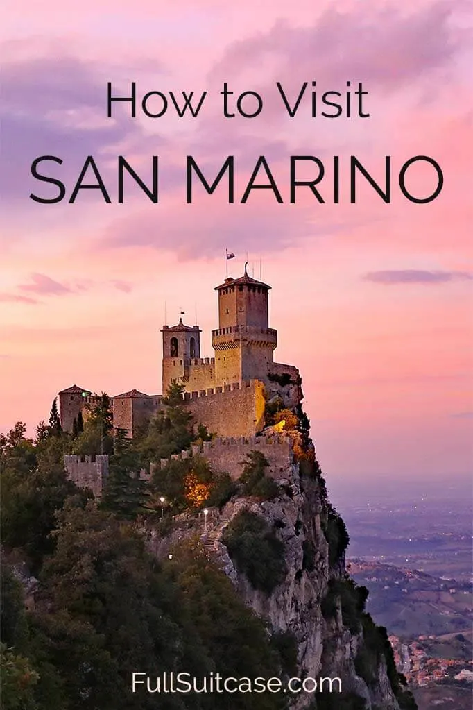San Marino travel guide - how to visit, what to do, and what to know before your trip