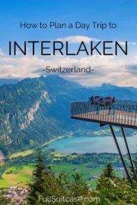 Interlaken Day Trip: Where to Go & What to See (+Map & Tips)