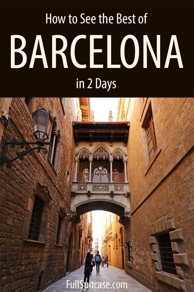 Weekend in Barcelona - what to see and do in Barcelona in two days