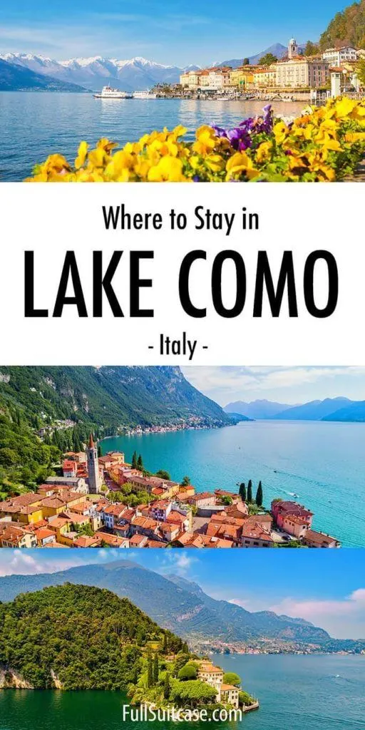 Lake Como hotels and best towns to stay in Lake Como, Italy