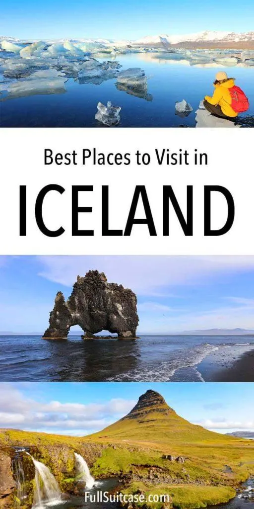 Places to visit in Iceland - ultimate guide for first time visitors