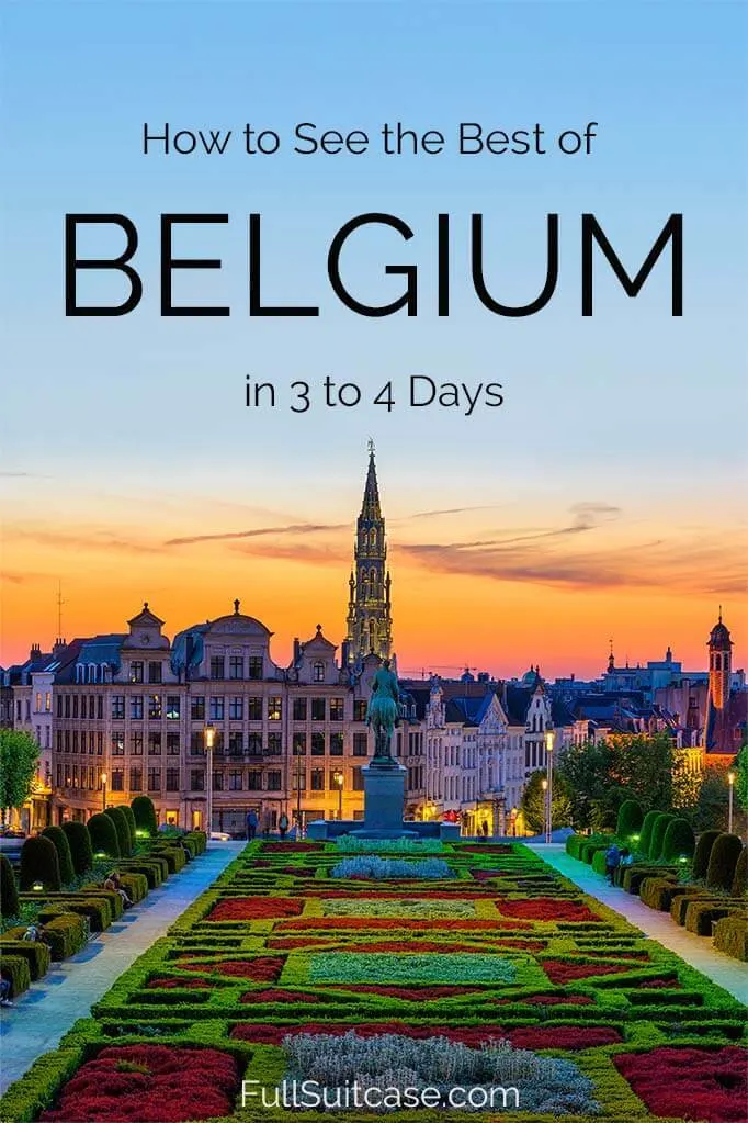 Plan a perfect trip to Belgium with this itinerary for 3 or 4 days