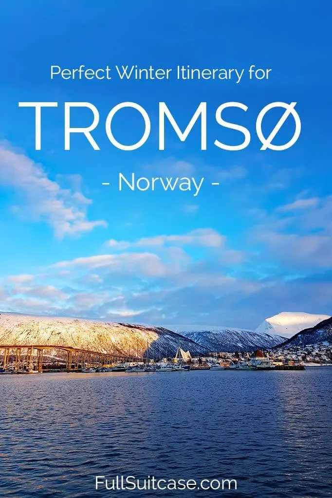 Tromso itinerary for 3 days in winter