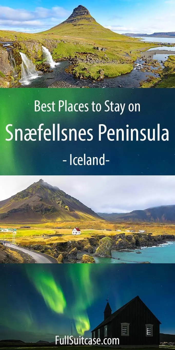 Where to stay in Snaefellsnes - best towns and hotels on Snaefellsnes Peninsula in Iceland