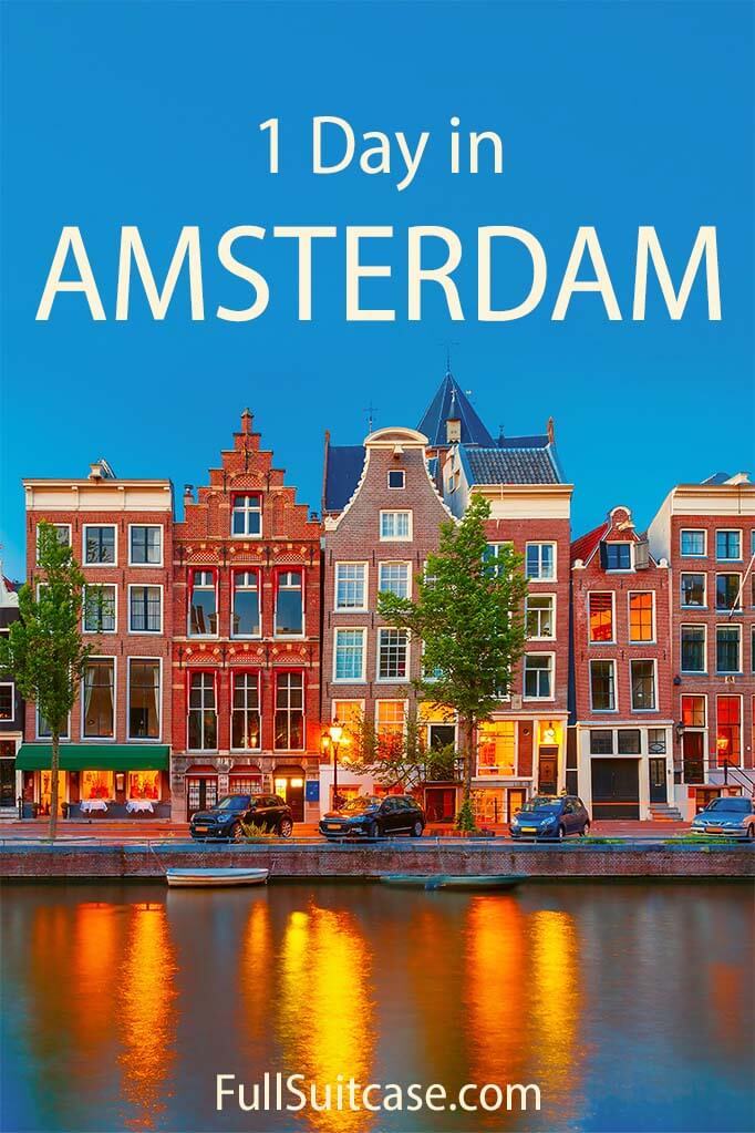 amsterdam places to visit in one day