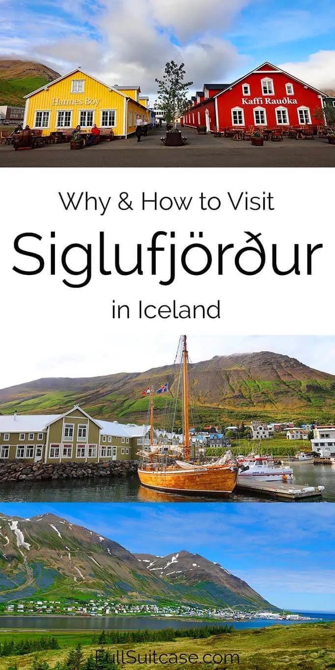 Siglufjordur in Iceland - things to do and practical tips for your visit