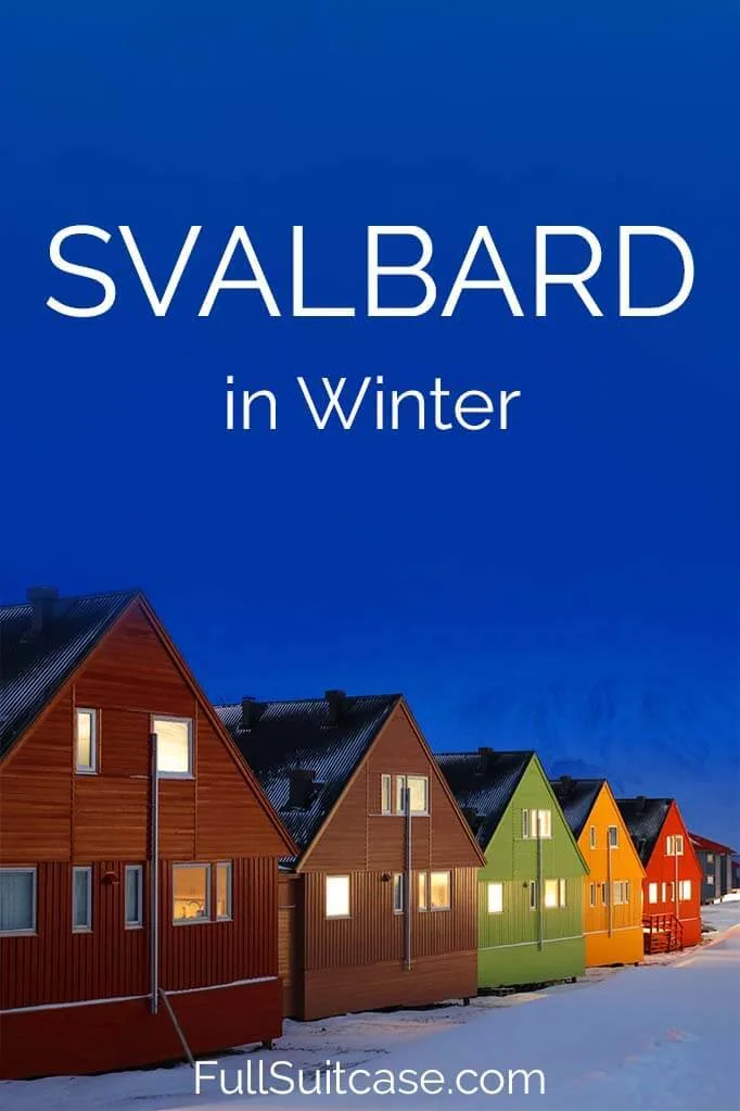 Cosas que hacer en Svalbard en invierno y consejos de viaje