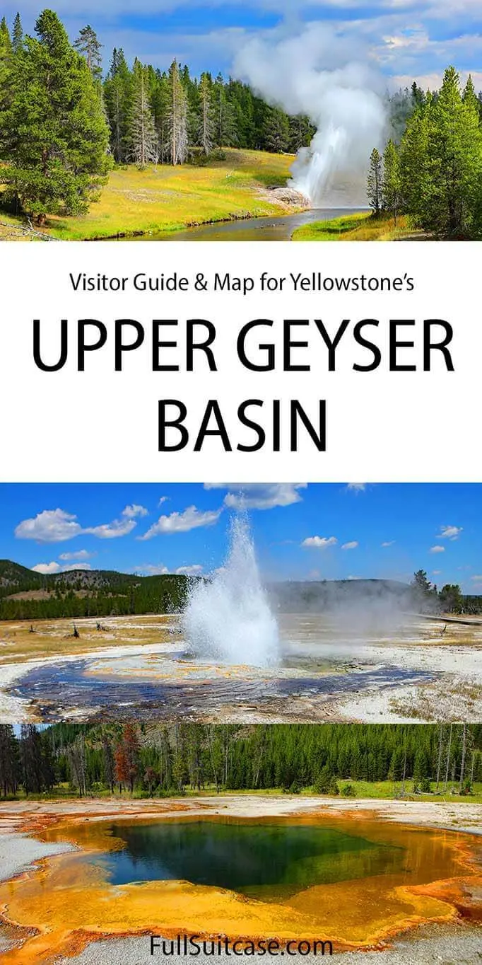 Visit Upper Geyser Basin in Yellowstone