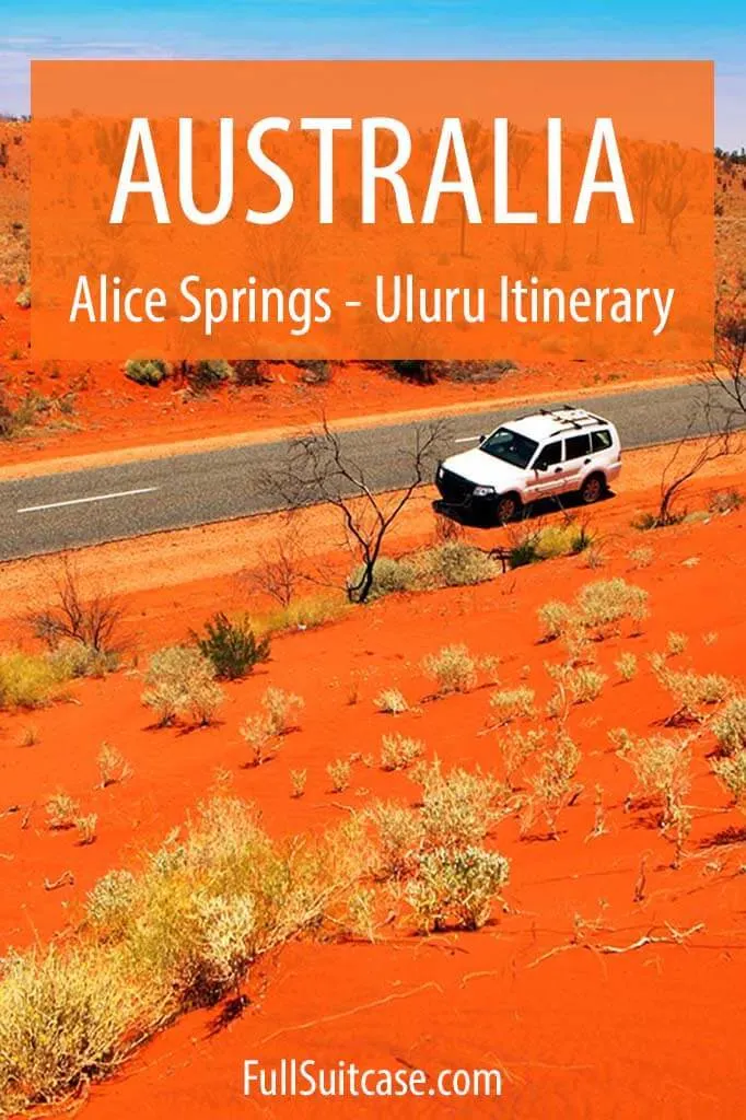 Australia Red Centre - Alice Springs Uluru itinerary