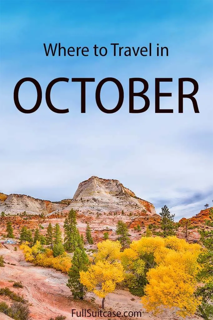 October holidays - best National Parks to visit in the fall