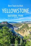 11 Best Yellowstone Tours & Guided Excursions For 2024 (+Info & Tips)