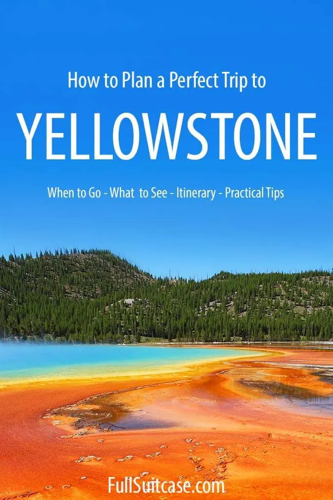 Yellowstone travel guide