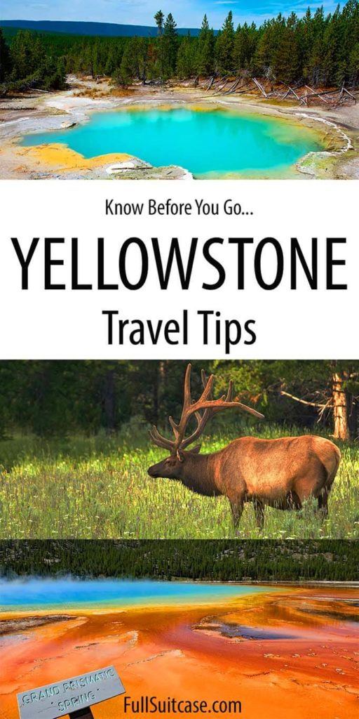 13 Tips & Tricks For Visiting Yellowstone National Park