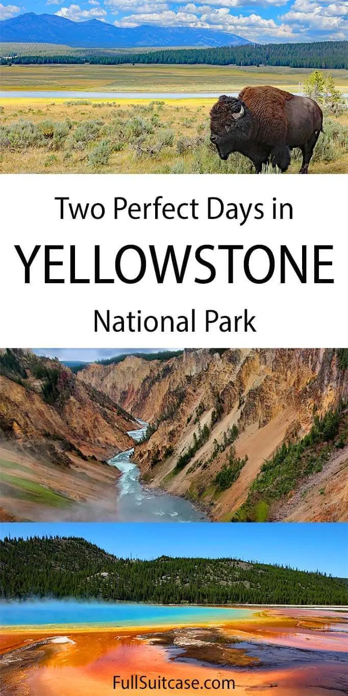 Two days in Yellowstone National Park