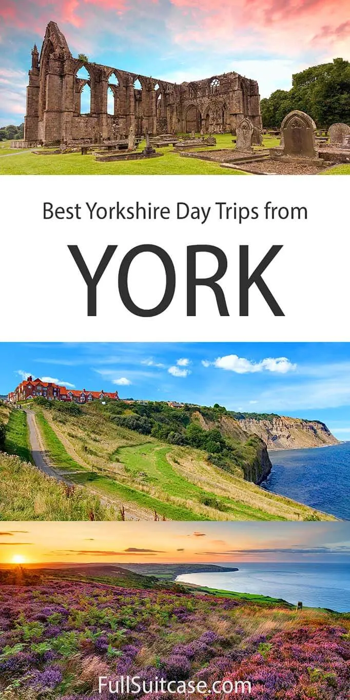 Yorkshire day trips from York